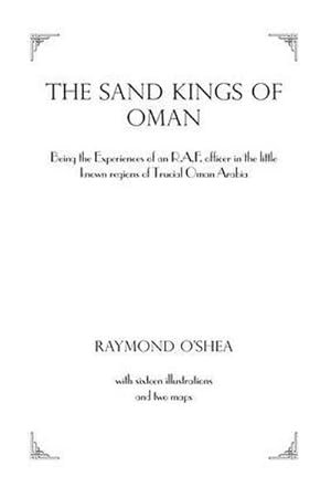 Seller image for Sand Kings of Oman for sale by AHA-BUCH GmbH