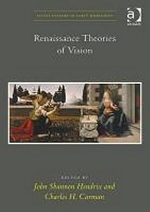 Imagen del vendedor de Renaissance Theories of Vision a la venta por AHA-BUCH GmbH