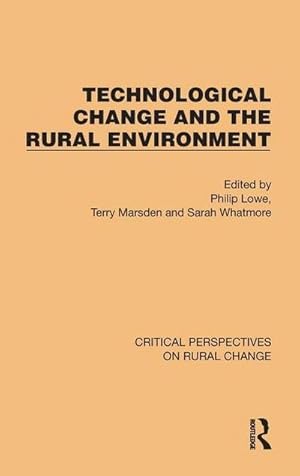 Seller image for Technological Change and the Rural Environment for sale by AHA-BUCH GmbH