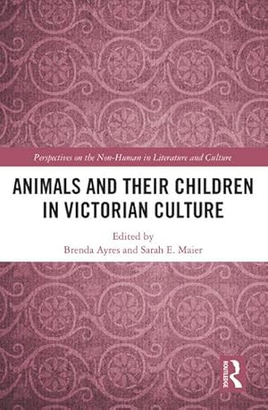 Immagine del venditore per Animals and Their Children in Victorian Culture venduto da AHA-BUCH GmbH