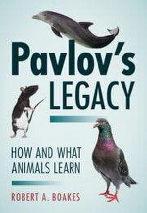 Seller image for Pavlov's Legacy : How and What Animals Learn for sale by AHA-BUCH GmbH