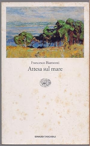 Image du vendeur pour Attesa sul mare - Francesco Biamonti mis en vente par libreria biblos