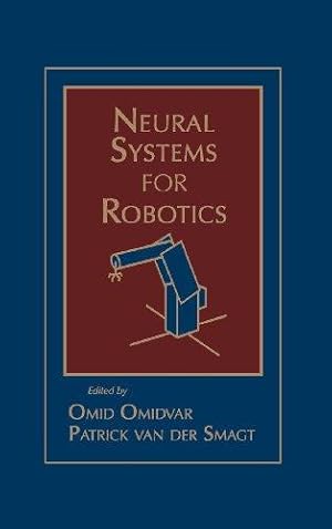Seller image for Neural Systems for Robotics for sale by WeBuyBooks