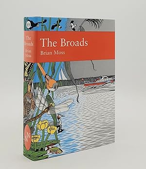 Bild des Verkufers fr THE BROADS The People's Wetland New Naturalist No. 89 zum Verkauf von Rothwell & Dunworth (ABA, ILAB)