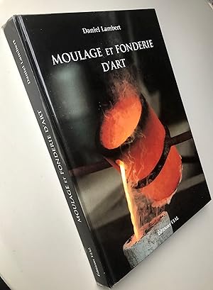 Moulage et fonderie d'art