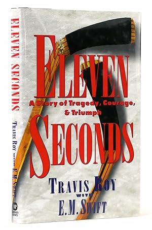 Image du vendeur pour Eleven Seconds: A Story of Tragedy, Courage, & Triumph mis en vente par Black Falcon Books