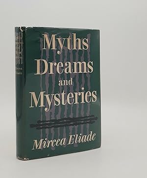 Seller image for MYTHS DREAMS AND MYSTERIES The Encounter between Contemporary Faiths and Archaic Realities for sale by Rothwell & Dunworth (ABA, ILAB)