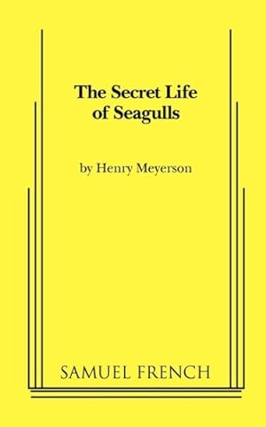 Bild des Verkufers fr Secret Life of Seagulls : A Samuel French Acting Edition zum Verkauf von GreatBookPrices