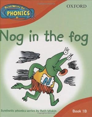 Imagen del vendedor de Read Write Inc. Phonics: Nog in the Fog Book 1b a la venta por WeBuyBooks