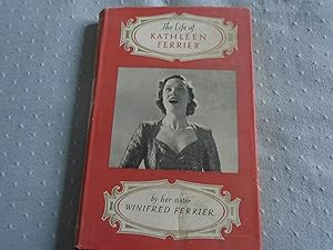 Imagen del vendedor de The Life of Kathleen Ferrier a la venta por David Pearson