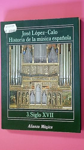 HISTORIA DE LA MUSICA ESPAÑOLA 3 SIGLO XVII.