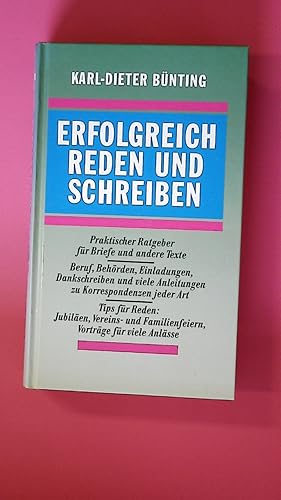 Seller image for ERFOLGREICH REDEN UND SCHREIBEN. for sale by HPI, Inhaber Uwe Hammermller