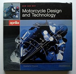 Bild des Verkufers fr Motorcycle Design and Technology: How and Why zum Verkauf von Silicon Valley Fine Books