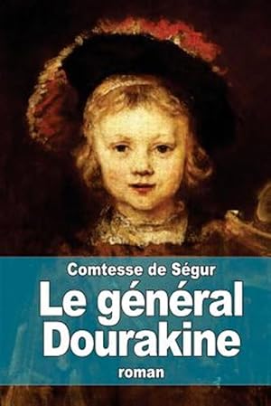 Image du vendeur pour Le Gnral Dourakine -Language: french mis en vente par GreatBookPrices