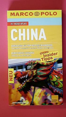 Seller image for CHINA. Reisen mit Insider-Tipps ; mit Reise-Atlas for sale by HPI, Inhaber Uwe Hammermller