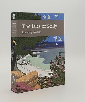 Image du vendeur pour THE ISLES OF SCILLY New Naturalist No. 103 mis en vente par Rothwell & Dunworth (ABA, ILAB)