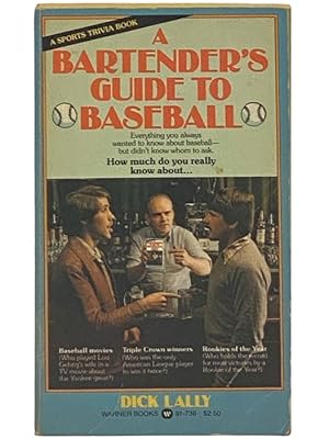 Seller image for A Bartender's Guide to Baseball: A Sport's Trivia Book for sale by Yesterday's Muse, ABAA, ILAB, IOBA