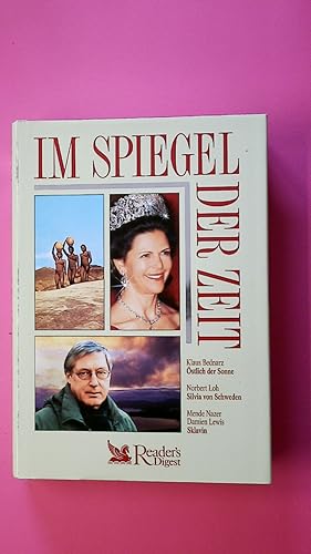 Bild des Verkufers fr IM SPIEGEL DER ZEIT. stlich der Sonne; Silvia von Schweden; Sklavin zum Verkauf von HPI, Inhaber Uwe Hammermller