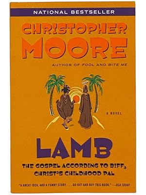 Immagine del venditore per Lamb: The Gospel According to Biff, Christ's Childhood Pal: A Novel venduto da Yesterday's Muse, ABAA, ILAB, IOBA