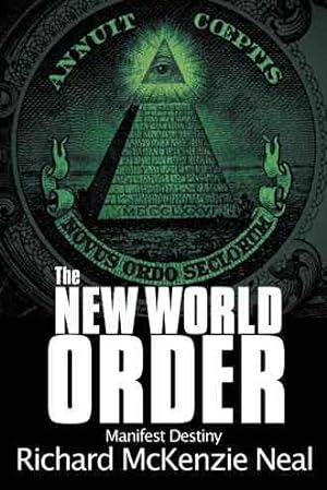 Imagen del vendedor de New World Order : Manifest Destiny a la venta por GreatBookPrices