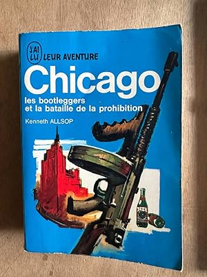 Imagen del vendedor de Chicago les bootleggers et la bataille de la prohibition a la venta por Dmons et Merveilles