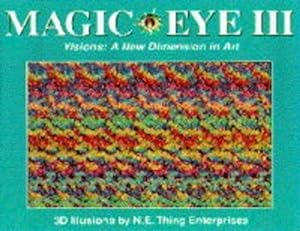 Immagine del venditore per Visions - A New Dimension in Art (No. 3) (Magic Eye: A New Way of Looking at the World) venduto da WeBuyBooks