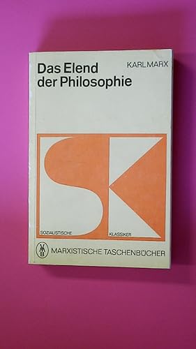 Bild des Verkufers fr DAS ELEND DER PHILOSOPHIE. Antwort auf Proudhons Philosophie d. Elends zum Verkauf von HPI, Inhaber Uwe Hammermller