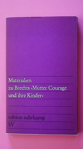 Seller image for MATERIALIEN ZU BRECHTS MUTTER COURAGE UND IHRE KINDER. for sale by HPI, Inhaber Uwe Hammermller