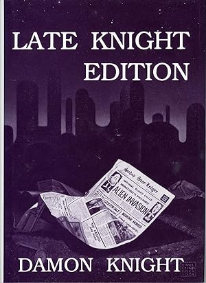 Image du vendeur pour LATE KNIGHT EDITION mis en vente par Currey, L.W. Inc. ABAA/ILAB