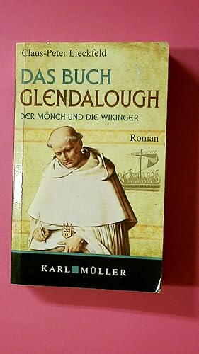 Bild des Verkufers fr DAS BUCH GLENDALOUGH. historischer Roman zum Verkauf von HPI, Inhaber Uwe Hammermller