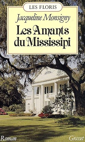 Bild des Verkufers fr Les Amants du Mississipi zum Verkauf von Dmons et Merveilles