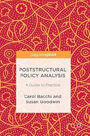 Seller image for Poststructural Policy Analysis: A Guide to Practice for sale by WeBuyBooks
