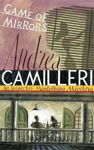 Seller image for Game of Mirrors: An Inspector Montalbano Novel 18 (Inspector Montalbano 18) for sale by WeBuyBooks