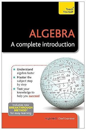 Immagine del venditore per Algebra: A Complete Introduction: Teach Yourself venduto da WeBuyBooks