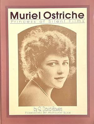 Muriel Ostriche: Princess of Silent Films [signed by the actress]