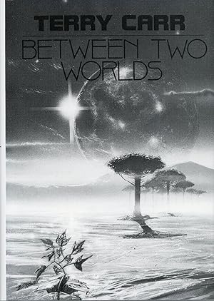 Seller image for BETWEEN TWO WORLDS for sale by Currey, L.W. Inc. ABAA/ILAB