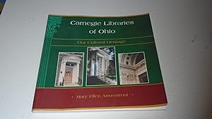 Bild des Verkufers fr Carnegie Libraries of Ohio Our Cultural Heritage zum Verkauf von Bookstore Brengelman