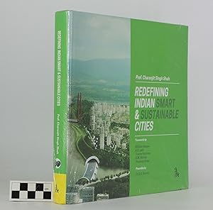Redefining Indian Smart & Sustainable Cities