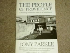 Seller image for The People of Providence: Housing Estate and Some of Its Inhabitants (Picador Books) for sale by WeBuyBooks