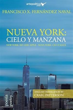 Image du vendeur pour Nueva York: Cielo y Manzana / New York: Sky and Apple / Nova York: CEO E Maza -Language: galician mis en vente par GreatBookPrices