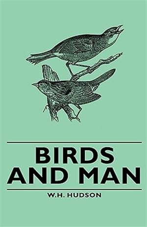 Seller image for Birds and Man for sale by GreatBookPricesUK