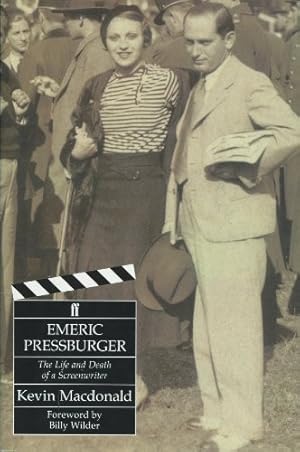 Bild des Verkufers fr Emeric Pressburger: The Life and Death of a Screenwriter zum Verkauf von WeBuyBooks