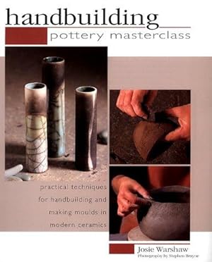Imagen del vendedor de Handbuilding (Pottery masterclass) a la venta por WeBuyBooks