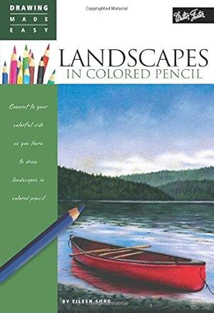 Bild des Verkufers fr Landscapes in Colored Pencil: Connect to your colorful side as you learn to draw landscapes in colored pencil (Drawing Made Easy) zum Verkauf von WeBuyBooks