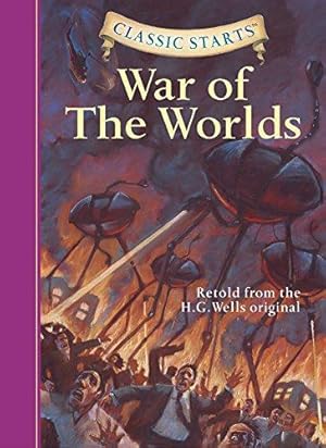 Seller image for Classic Starts: The War of the Worlds (Classic Starts® Series) for sale by WeBuyBooks