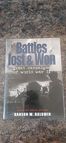 Seller image for Battles Lost and Won;: Great Campaigns of World War II for sale by Darby Jones