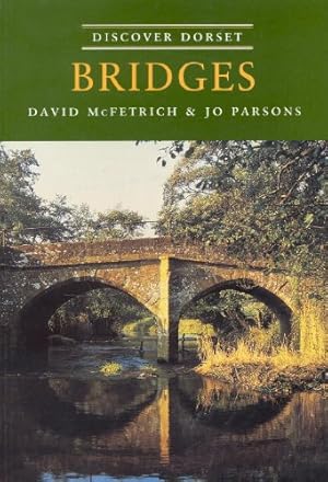 Immagine del venditore per Bridges (Discover Dorset) [Paperback] venduto da WeBuyBooks