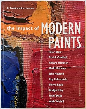 Imagen del vendedor de Impact of Modern Paints a la venta por Bitter Poet Books