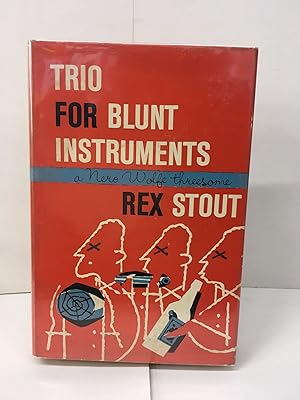 Trio for Blunt Instruments