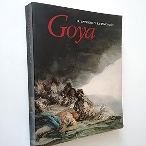 Image du vendeur pour Goya. El Capricho y la invencin. Cuadros de gabinete, bocetos y miniaturas mis en vente par MAUTALOS LIBRERA